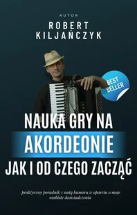 Nauka gry na akordeonie. Jak i od czego zacząć? - E-booki - poradniki - miniaturka - grafika 1
