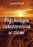 Rozwój osobisty - Psychologia zakorzeniona w ziemi - miniaturka - grafika 1