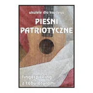 Książki o muzyce - Ukulele dla każdego. Pieśni patriotyczne - miniaturka - grafika 1