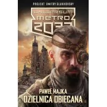 Dzielnica obiecana. Uniwersum Metro 2033 - Science-fiction Dzielnica obiecana. Uniwersum Metro 2033 - Science-fiction - miniaturka - grafika 1