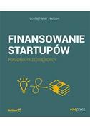 E-booki - biznes i ekonomia - Finansowanie startupów. Poradnik przedsiębiorcy - miniaturka - grafika 1