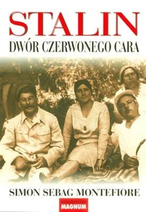 Stalin. Dwór Czerwonego Cara - Historia świata - miniaturka - grafika 1
