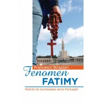 Fenomen fatimy - Strazzari Francesco - Książki religijne obcojęzyczne - miniaturka - grafika 2