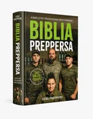 Poradniki hobbystyczne - Biblia Preppersa. Kompletny przewodnik przetrwania - miniaturka - grafika 1