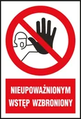 Tablice BHP - Raw-pol Znak Nieupoważn.Wstęp Wzbroniony Z-7Z1-P 220x300 - miniaturka - grafika 1