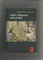 Kulturoznawstwo i antropologia - Marek Derewiecki Studia z klasycznej etyki greckiej Włodzimierz Galewicz - miniaturka - grafika 1