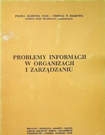 Zarządzanie - Problemy informacji w organizacji i zarządzaniu - miniaturka - grafika 1