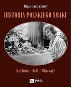 Książki kucharskie - Wydawnictwo Naukowe PWN Historia polskiego smaku Łozińska Maja, Łoziński Jan - miniaturka - grafika 1