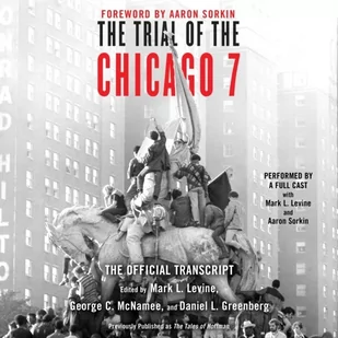 Trial of the Chicago 7. The Official Transcript - Audiobooki obcojęzyczne - miniaturka - grafika 1