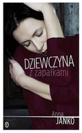 Powieści - Dziewczyna z zapałkami - Anna Janko - miniaturka - grafika 1