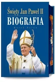 Święty Jan Paweł II Biografia (ilustrowane brzegi) - Marek Balon - Religia i religioznawstwo - miniaturka - grafika 1