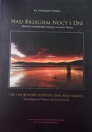 Książki o kulturze i sztuce - Nad brzegiem nocy i dni - miniaturka - grafika 1