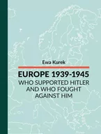 E-booki - literatura obca - EUROPE 1939-1945 Who supported Hitler and who fought against him - miniaturka - grafika 1