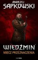 E-booki - fantastyka i horror - Miecz przeznaczenia. Wiedźmin. Tom 2 - miniaturka - grafika 1