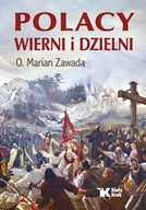 Historia Polski - Polacy wierni i dzielni - miniaturka - grafika 1