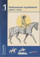 Rośliny i zwierzęta - Akademia Jeździecka Książka Zasady jazdy konnej. Część 1  Podstawowe wyszkolenie jeźdźca i konia - nowe wydanie - miniaturka - grafika 1