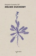 Religia i religioznawstwo - Zielnik duchowy - Wojciech Surówka - miniaturka - grafika 1