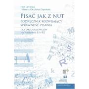 Podręczniki dla gimnazjum - Pisać jak z nut. Podręcznik rozwijający sprawność pisania dla obcokrajowców na poziomie B1+ B2 - miniaturka - grafika 1