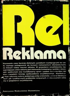 Reklama organizacja i funkcjonowanie w gospodarce socjalistycznej - Książki o kulturze i sztuce - miniaturka - grafika 1