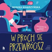 Audiobooki - romanse - W proch się przewrócisz - miniaturka - grafika 1