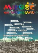 Poezja - Miłość we Wrocławiu - miniaturka - grafika 1
