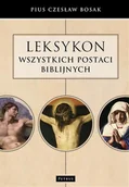 Religia i religioznawstwo - Petrus Leksykon wszystkich postaci biblijnych - CZESŁAW BOSAK - miniaturka - grafika 1