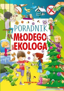 BOOKS Poradnik młodego ekologa praca zbiorowa - Powieści i opowiadania - miniaturka - grafika 2