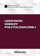 Słowniki języka polskiego - Wydawnictwo Adam Marszałek Leksykon wiedzy politologicznej - miniaturka - grafika 1