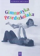 Zdrowie - poradniki - Gimnastyka przedszkolaka - miniaturka - grafika 1
