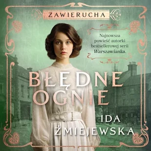 Zawierucha. Błędne ognie Ida Żmiejewska - Audiobooki - literatura popularnonaukowa - miniaturka - grafika 1