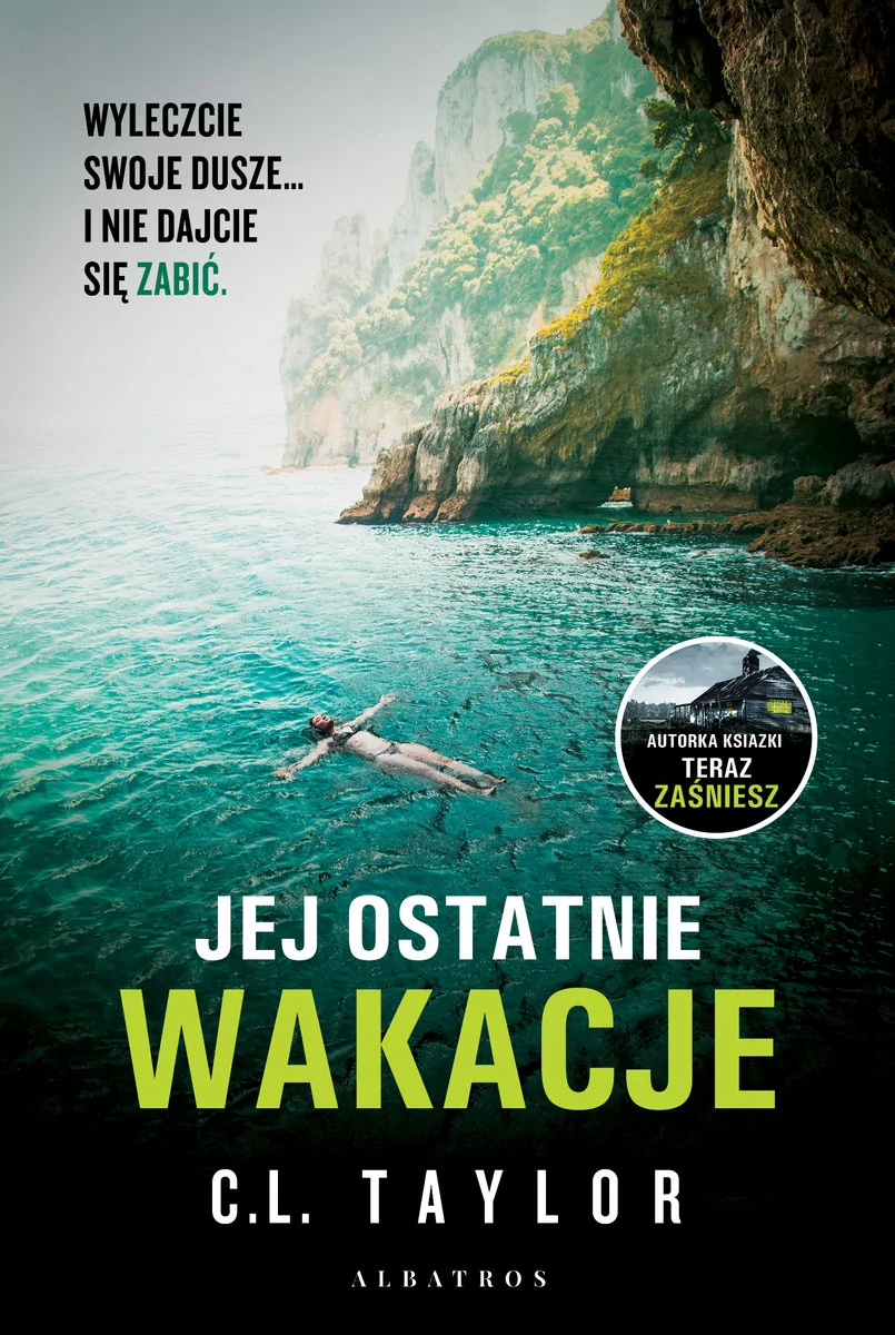 ALBATROS Jej ostatnie wakacje - C.L. Taylor