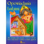 Baśnie, bajki, legendy - Bellona praca zbiorowa Opowieści babuni, część 3 - miniaturka - grafika 1