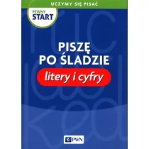 Wydawnictwo Szkolne PWN Pewny start Uczymy się pisać Piszę po śladzie Litery i cyfry - Edukacja przedszkolna - miniaturka - grafika 1