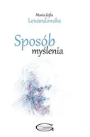Poezja - Sposób myślenia - Maria Zofia Lewandowska - miniaturka - grafika 1