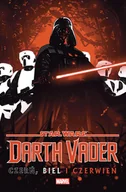 Komiksy dla młodzieży - Czerń, biel i czerwień. Star Wars. Darth Vader - miniaturka - grafika 1