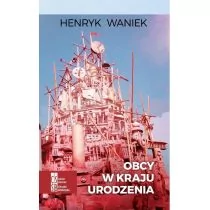 Silesia Progress Obcy w kraju urodzenia - Henryk Waniek - Literatura przygodowa - miniaturka - grafika 1