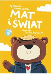 Wydawnictwo Krytyki Politycznej Mat i świat - Agnieszka Suchowierska, Tomasz Kaczkowski - Powieści i opowiadania - miniaturka - grafika 2