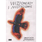 Książki o kinie i teatrze - Biblioteka Więzi Wizjonerzy i mistrzowie - Skrodzki Wojciech - miniaturka - grafika 1