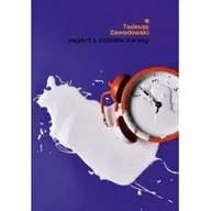 Poezja - Fundacja Duży Format Raport z czasów zarazy Tadeusz Zawadowski - miniaturka - grafika 1