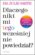 Rozwój osobisty - Dlaczego nikt mi tego wcześniej nie powiedział? - miniaturka - grafika 1