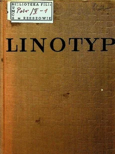 Linotyp - Książki o kulturze i sztuce - miniaturka - grafika 1
