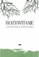 Poezja - Rozkwitanie - miniaturka - grafika 1