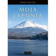 Książki podróżnicze - Petrus Anna Golisz Moja Japonia, wznowienie - miniaturka - grafika 1