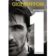 Biografie i autobiografie - Sine Qua Non Gigi Buffon, Roberto Perrone Gigi Buffon. Numer 1 - miniaturka - grafika 1