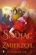 Fantasy - Snując zmierzch. Krew Gwiazd. Tom 2 - Elizabeth Lim - książka - miniaturka - grafika 1