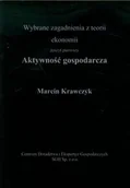 Ekonomia - Aktywność gospodarcza. Wybrane zagadnienia z teorii ekonomii. Zeszyt 1 - miniaturka - grafika 1