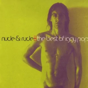 Nude & Rude: The Best Of Iggy Pop. CD - Pop - miniaturka - grafika 1