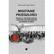 Historia świata - Migotanie przeszłości - miniaturka - grafika 1
