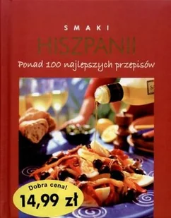 Smaki Hiszpanii - Książki kucharskie - miniaturka - grafika 1
