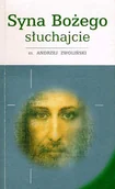 Religia i religioznawstwo - Syna Bożego słuchajcie - miniaturka - grafika 1